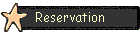 Reservation